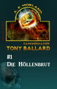 Tony Ballard #1: Die H?llenbrut【電子書籍