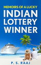 ŷKoboŻҽҥȥ㤨Memoirs Of A Lucky Indian Lottery WinnerŻҽҡ[ PS Raaj ]פβǤʤ112ߤˤʤޤ