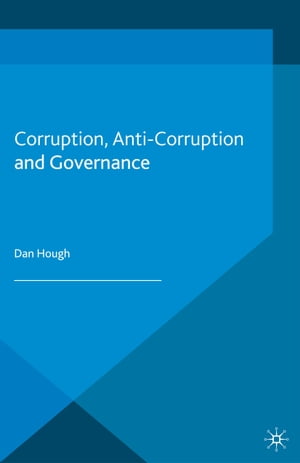 Corruption, Anti-Corruption and Governance