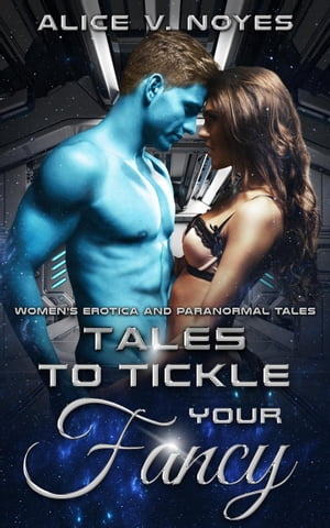 Tales to Tickle Your Fancy