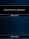 ŷKoboŻҽҥȥ㤨Essays On Paul BourgetŻҽҡ[ Mark Twain ]פβǤʤ86ߤˤʤޤ