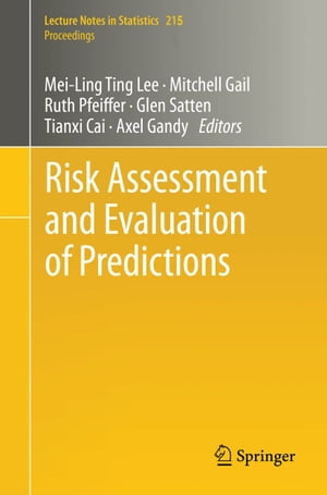 Risk Assessment and Evaluation of Predictions