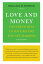 Love and Money