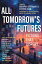 All Tomorrow's Futures