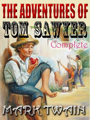 The Adventures of Tom Sawyer