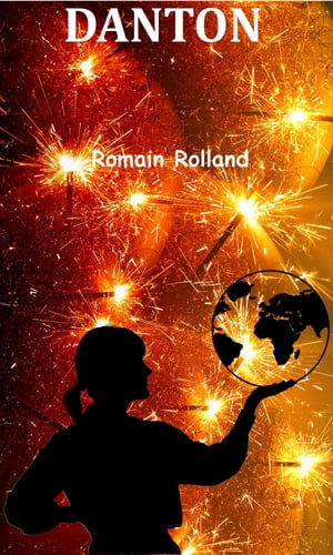 DantonŻҽҡ[ Romain Rolland ]
