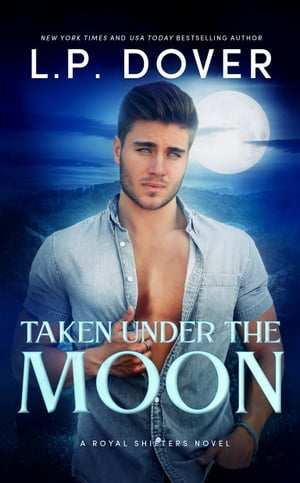 Taken Under the Moon