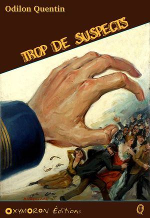 ŷKoboŻҽҥȥ㤨Trop de suspectsŻҽҡ[ Charles Richebourg ]פβǤʤ150ߤˤʤޤ