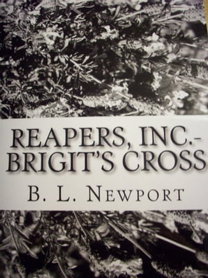 Reapers, Inc.: Brigit's Cross