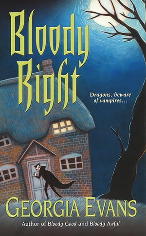 Bloody Right【電子書籍】 Georgia Evans