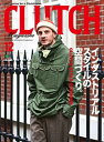 CLUTCH Magazine Vol.76【電子書籍】