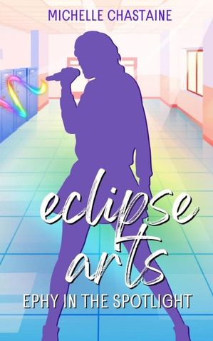 Ephy in the Spotlight Eclipse Arts, #2【電子