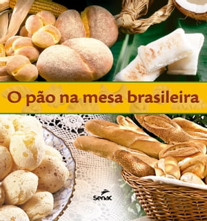 O pão na mesa brasileira