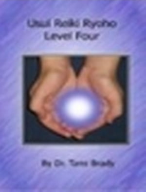 Usui Reiki Ryoho- Level Four