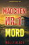 M?dchen Nr.1: Mord (Ein Maya Gray FBI-Thriller ? Band 1)Żҽҡ[ Molly Black ]