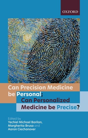 ŷKoboŻҽҥȥ㤨Can precision medicine be personal; Can personalized medicine be precise?ŻҽҡۡפβǤʤ3,568ߤˤʤޤ