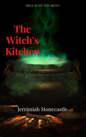 The Witch's Kitchen Sameera The Queen WitchŻҽҡ[ Jerrimiah Stonecastle ]