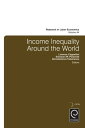 Income Inequality Around the World【電子書籍】