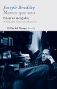 Menos que uno Ensayos escogidos【電子書籍】[ Joseph Brodsky ]