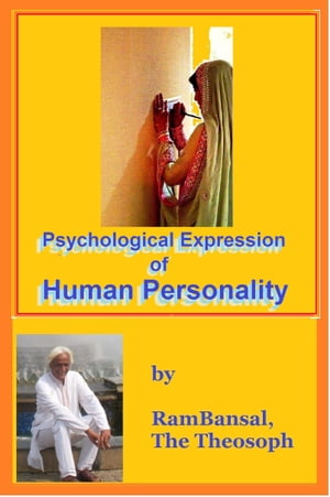 Psychological Expression of Human Personality