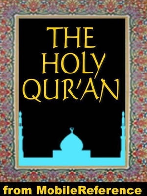 The Qur'an (Quran, Koran, Al-Qur'an): Three Best Known English Translations: Abdullah Yusuf Ali, Marmaduke Pickthall And M. H. Shakir. (Mobi Spiritual)