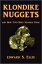 Klondike Nuggets And How Two Boys Secured ThemŻҽҡ[ Edward S. Ellis ]