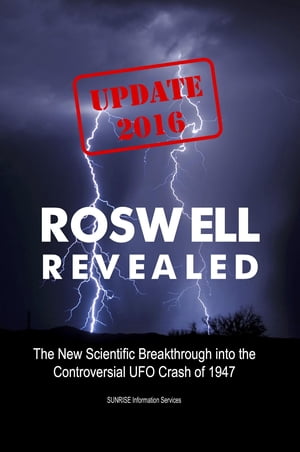 Roswell Revealed