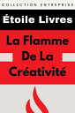 La Flamme De La Cr?ativit? Collection Entreprise, #7