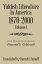 Yiddish Literature in America 1870?2000 Volume 1Żҽҡ[ Barnett Zumoff ]