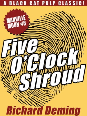 Five O'Clock Shroud: Manville Moon #6【電子