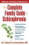 The Complete Family Guide to Schizophrenia