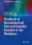 Handbook of Musculoskeletal Pain and Disability Disorders in the Workplace