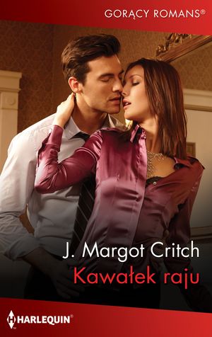 Kawa?ek raju【電子書籍】[ J. Margot Critch ]
