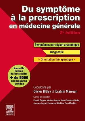 Du symptôme à la prescription en médecine générale