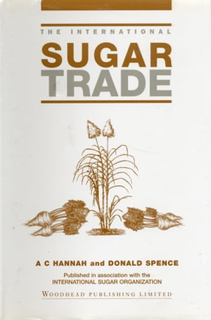 The International Sugar Trade