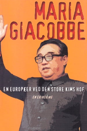 En europæer ved den store Kims hof