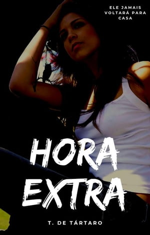 Hora ExtraŻҽҡ[ T. de T?rtaro ]