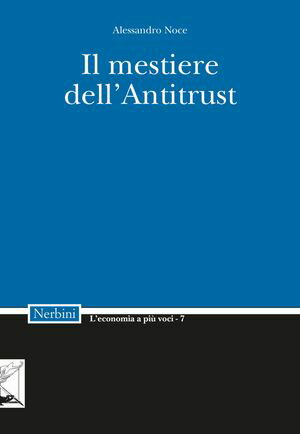 Il mestiere dell'Antitrust