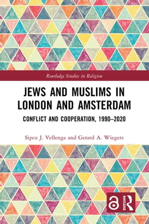 Jews and Muslims in London and Amsterdam