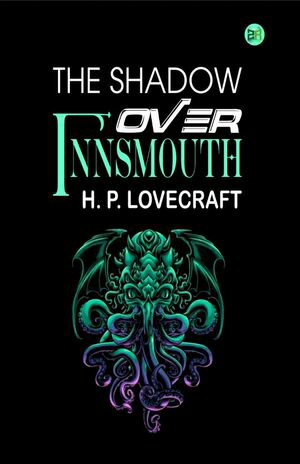 ŷKoboŻҽҥȥ㤨The Shadow over InnsmouthŻҽҡ[ H. P. Lovecraft ]פβǤʤ158ߤˤʤޤ