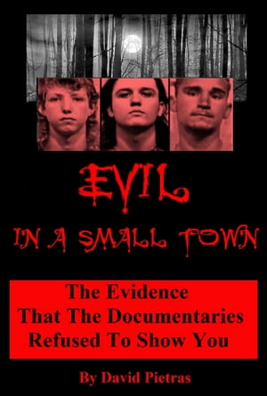 Evil In A Small Town