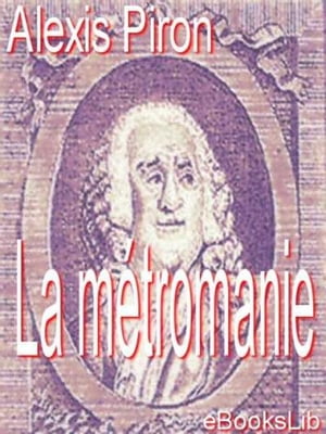 La métromanie