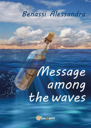 Message among the waves【電
