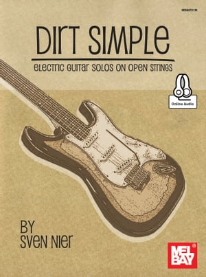 Dirt Simple Electric Guitar Solos on Open Strings