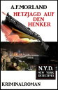 Hetzjagd auf den Henker: N.Y.D. - New York Detectives