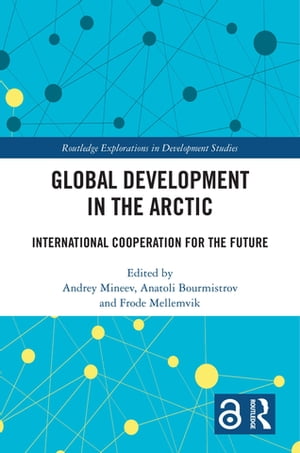 Global Development in the Arctic