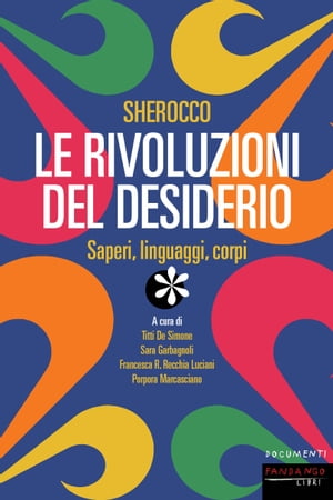 Sherocco. Le rivoluzioni del desiderio