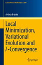 Local Minimization, Variational Evolution and Γ-Convergence