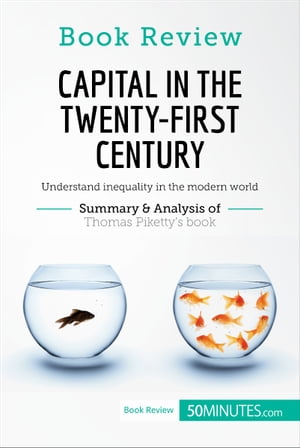 Book Review: Capital in the Twenty-First Century by Thomas Piketty