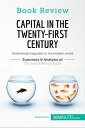 Book Review: Capital in the Twenty-First Century by Thomas Piketty Understand in...